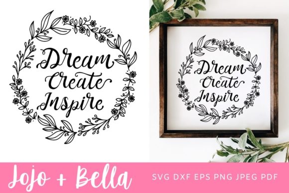 Dream Create Inspire SVG: A Designer's Real-World Review