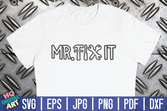 Mr. Fix It SVG: A Designer's Review for Father's Day