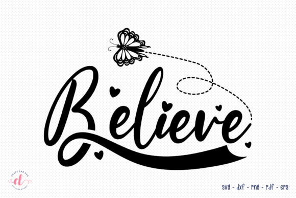 Review: Believe, Butterfly Quote SVG for Embroidery